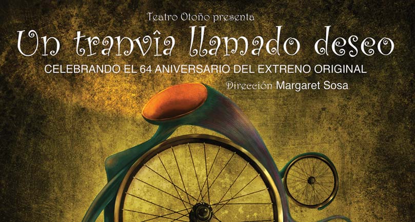 Parte del afiche preparado para la obra Un Travía Llamado Deseo, del Teatro Otoño de Santo Domingo, República Dominicana